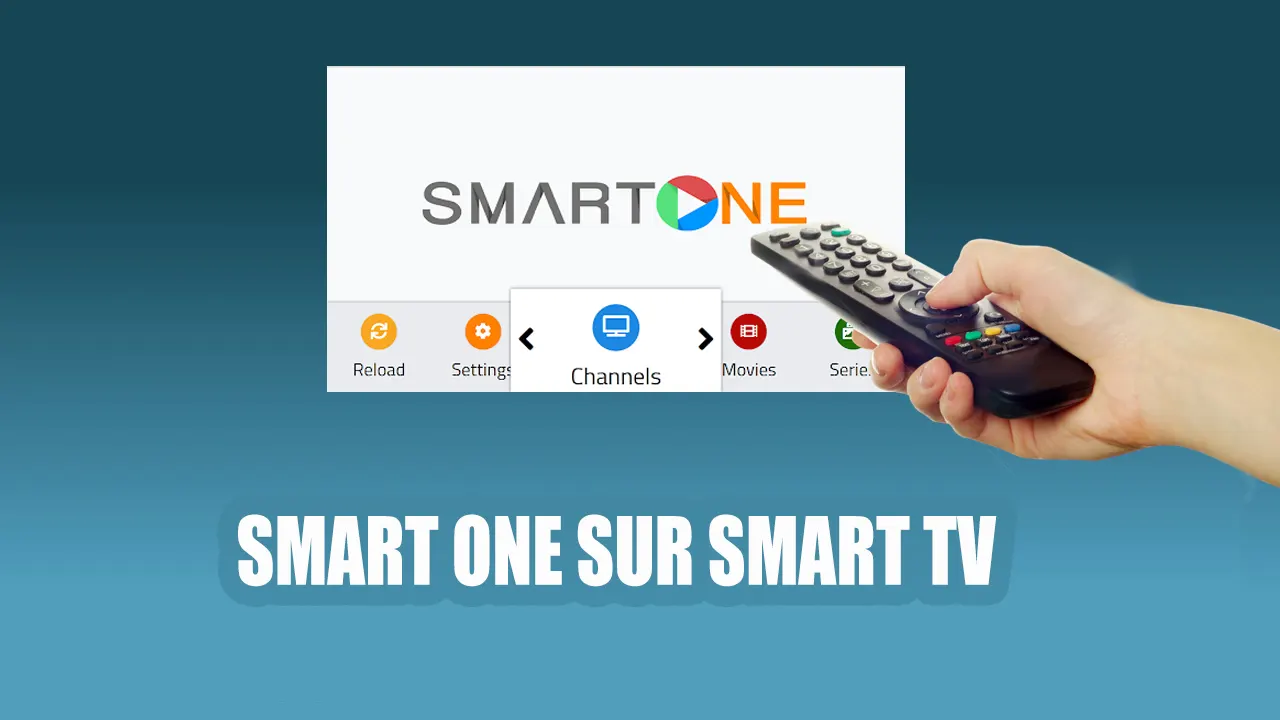 Comment installer Smart One IPTV sur Smart TV ?